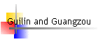 Guilin and Guangzou