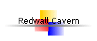 Redwall Cavern