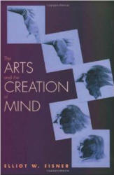 The Arts and the Creation of Mind