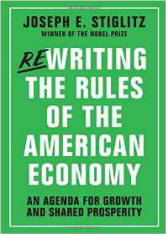 Rewriting the Rules of The American Economy