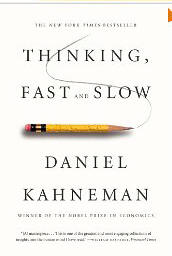 Thinking, Fast and Slow