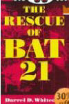 Click to buy The Rescuse of Bat 21 from Amazon.com