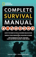 National Geographic Complete Survival Manual