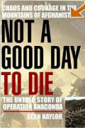 Click Here to Buy Not A Good Day to Die from Amazon.com