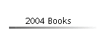 2004 Books